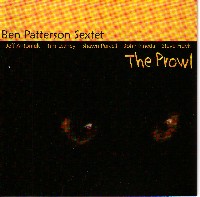 The Ben Patterson Sextet: The Prowl